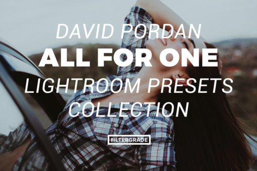 7 David Pordan One for All Lightroom Presets - FilterGrade Marketplace