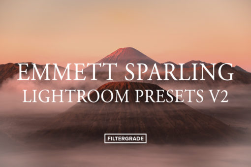 *. Emmett Sparling Lightroom Presets V2 - FilterGrade