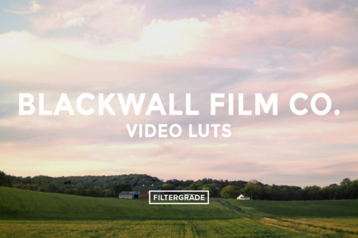 *Featured - Blackwall Video LUTs - FilterGrade