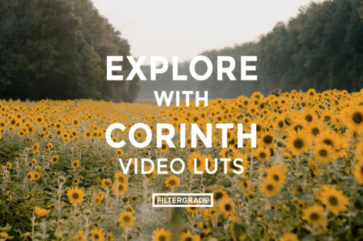 featured - Explore with Corinth Video LUTs - FilterGrade