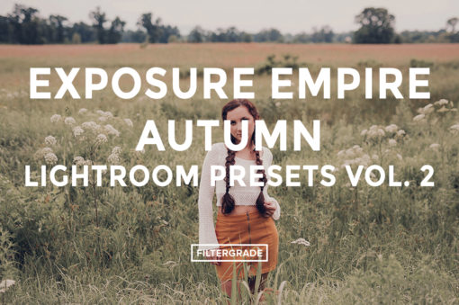 Featured - Exposure Empire Lightroom Presets Vol. 2 - FilterGrade