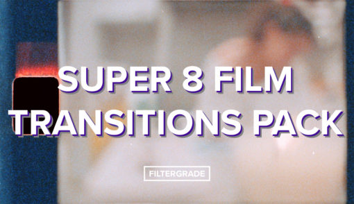 FilterGrade Super 8 Film Transitions Pack
