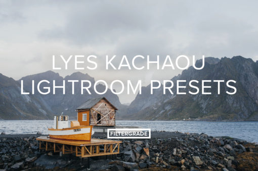 Lyes Kachaou Lightroom Presets