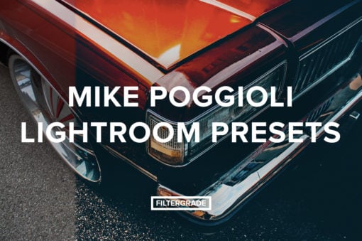 Mike Poggioli Lightroom Presets