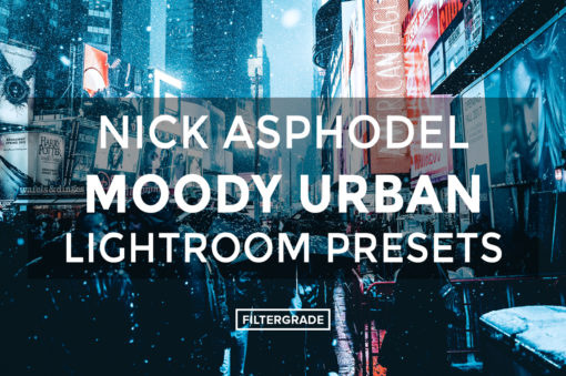 Nick-Asphodel-Moody-Urban-Lightroom-Presets-FilterGrade
