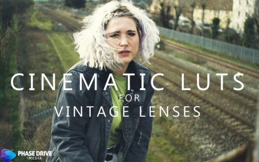 Phase Drive Media's Cinematic LUT Pack for Vintage Lenses